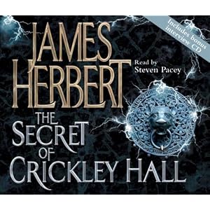 The Secret of Crickley Hall by James Herbert and Steven Pacey
