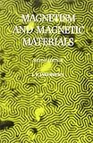 Magnetism and magnetic materials