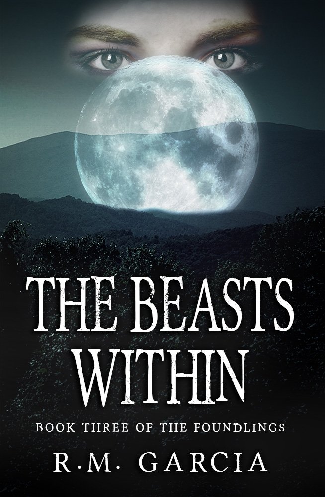 The Beasts Within: Book Three of the Urban Fantasy Paranormal ...