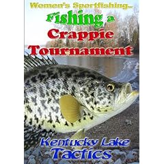 Women's Sportfishing, Fishing a Crappie Tournament
