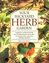 Your Backyard Herb Garden