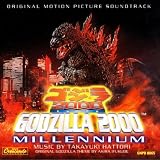 Godzilla 2000: Millennium - Original Motion Picture Soundtrack
