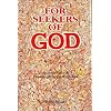For Seekers of God