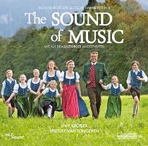 The Sound Of Music - Das Musical - Live aus dem Salzburger Landestheater