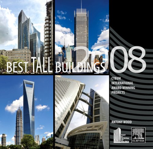 Best Tall Buildings 2008: CTBUH International Award Winning Projects
