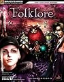 Folklore Official Strategy Guide (Bradygames Strategy Guides) (Bradygames Strategy Guides)