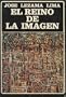 El reino de la imagen (Biblioteca Ayacucho) (Spanish Edition)
