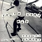 Youth Gone Mad featuring Dee Dee Ramone