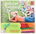 The Klutz Book of Balloon Twisting (Paperback)
