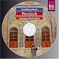 Persisch Wort f�r Wort. Kauderwelsch AusspracheTrainer. CD