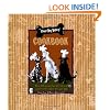Three Dog Bakery Cookbook: Over 50 Recipes for All-Natural Treats for Your Dog