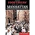 Food Lovers' Guide to&reg; Manhattan: The Best Restaurants, Markets & Local Culinary Offerings (Food Lovers' Series)