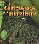 Le camouflage et Le mim�tisme