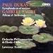 Search : Paul Dukas: Symphony In C Major / Gabriel Fauré: Pelléas Et Mélisande