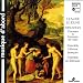 Le Jeune: Meslanges - Chansons & Fantaisies de violes