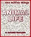 One Million Things: Animal Life