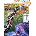 Machine Quilting Made Easy by Maurine Noble