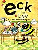 Eck the bee : a Scots word activity book