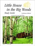 Little House in the Big Woods Study Guide