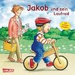 Jakob-B�cher: Jakob und sein Laufrad