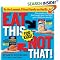 Eat This Not That! for Kids!