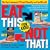 Eat This, Not That! For Kids