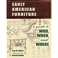 Early American Furniture: A Guide to Who, When, and Where by John Obbard
