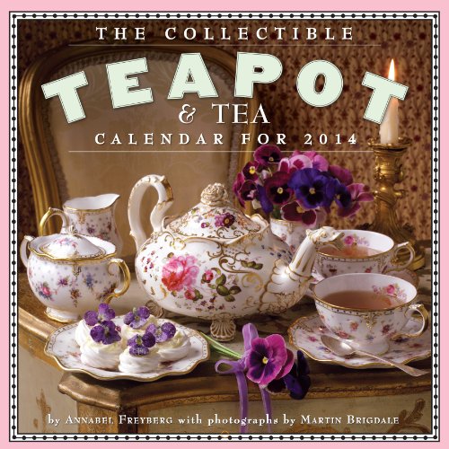 The Collectible Teapot & Tea Calendar 2014