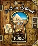 Der Zeiten-Schl&uuml;ssel - Operation Pharao - Nicholas Harris