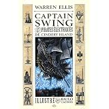 Captain Swing et les Pirates Electriques de Cindery Islandpar Warren Ellis