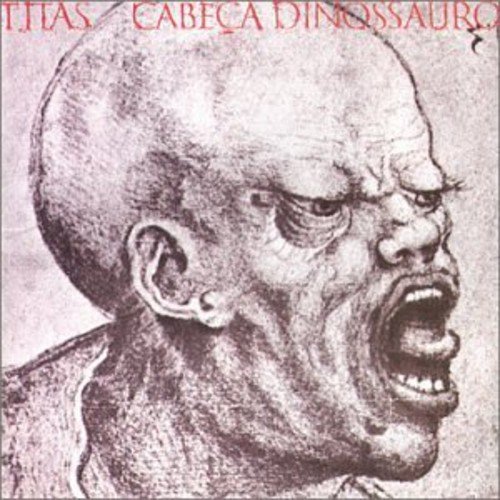 Titãs - Cabeça Dinossauro - Zortam Music