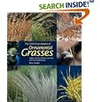 The Color Encyclopedia of Ornamental Grasses: Sedges, Rushes, Restios, Cat-Tails and... by Rick Darke