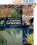 The Color Encyclopedia of Ornamental Grasses: Sedges, Rushes, Restios, Cat-Tails and Selected Bamboos