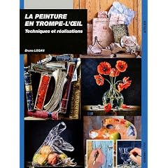 La peinture en trompe-l'oeil : Techniques et r�alisations