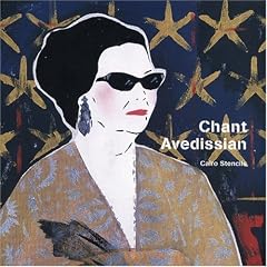 Chant Avedissian: Cairo Stencils