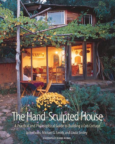 The Hand-Sculpted House: A Practical and Philosophical Guide to Building a Cob Cottage: The Real Goods Solar Living Book under General in The Books Store