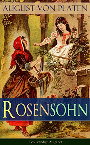 Rosensohn (Vollständige Ausgabe): Ein fantastischer Roman (Märchen) (German Edition)