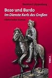 Produkt-Bild: Bozo und Bardo im Dienste Karls des Gro&szlig;en