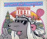 Operation F.O.G.I. : Roland Rat Superstar