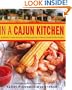 In a Cajun Kitchen: Authentic Cajun Recipes and Stories from a Family Farm on the Bayou