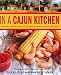Books : In a Cajun Kitchen: Authentic Cajun Recipes and Stories from a Family Farm on the Bayou