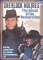 Sherlock Holmes: The Hound of Baskervilles (Restored / Remastered)
