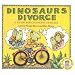 Dinosaurs Divorce!: A Guide for Changing Families