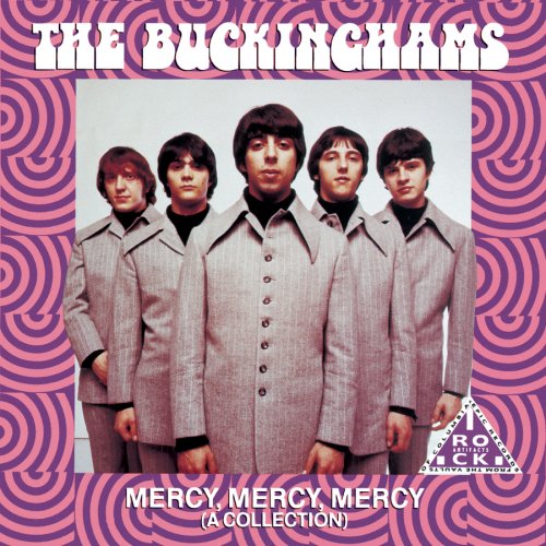 The Buckinghams - Mercy, Mercy, Mercy (1967)-int051 Lyrics - Zortam Music