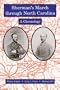 Sherman's March Through North Carolina: A Chronology