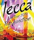 Image de Lecca - Live Tour 2014 Top Junction [Japan BD] CTXR-92098