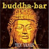 Buddha-Bar Ten Years