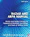 Radar and ARPA Manual, Third Edition: Radar and Target Tracking for Professional Mariners, Yachtsmen and Users of Marine Radar