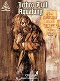 Jethro Tull "Aqualung": For Guitar TAB (Guitar Recorded Versions)