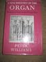 A New History of the Organ from the Greeks to the Present Day